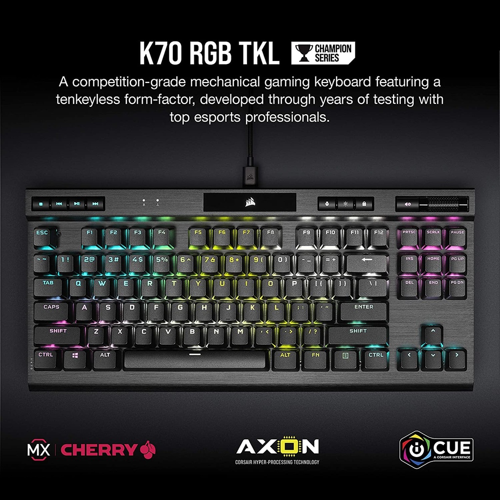 CORSAIR K70 RGB TKL | CHAMPION SERIES Tenkeyless Mechanical Gaming Keyboard | CHERRY MX SPEED