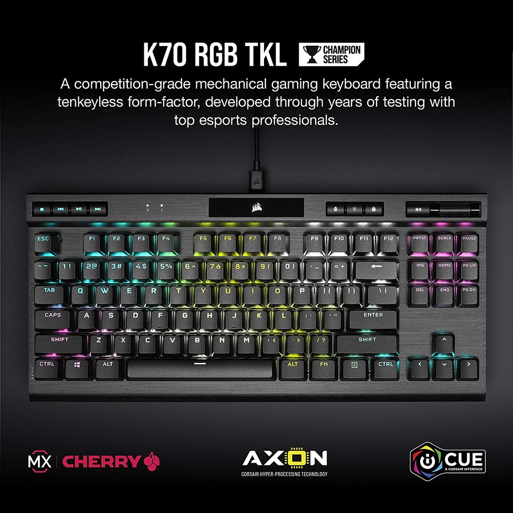 CORSAIR K70 RGB TKL | CHAMPION SERIES Tenkeyless Mechanical Gaming Keyboard | CHERRY MX SPEED